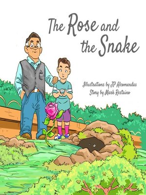 cover image of The Rose and the Snake